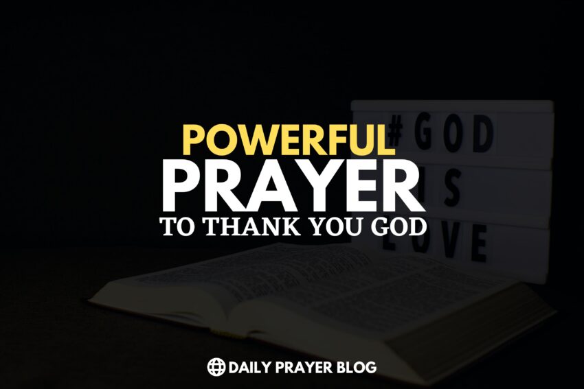 Powerful Prayer to Thank You GOD and Thank God for waking me up this Morning prayer