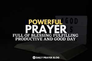 prayers for good day