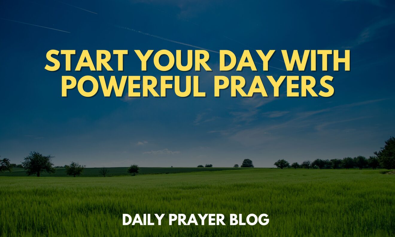 Most Powerful Morning Prayer for Family and Friends