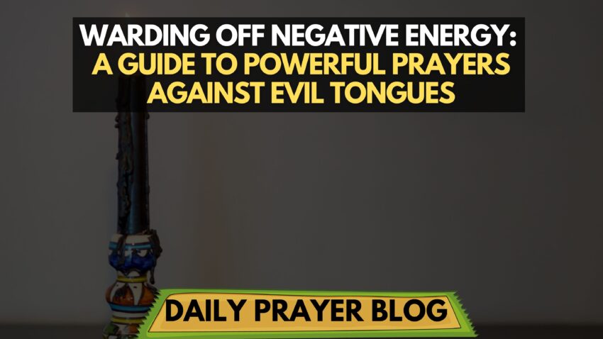 Warding Off Negative Energy A Guide to Powerful Prayers Against Evil Tongues (2)