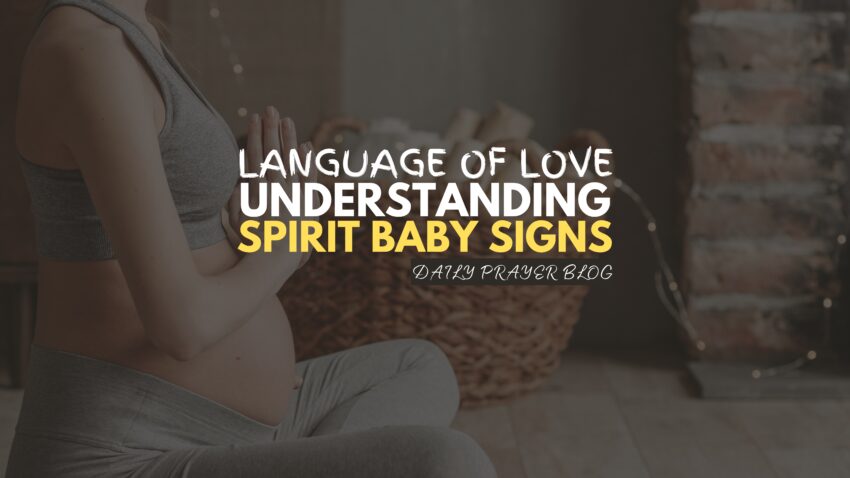 Spirit Baby Signs