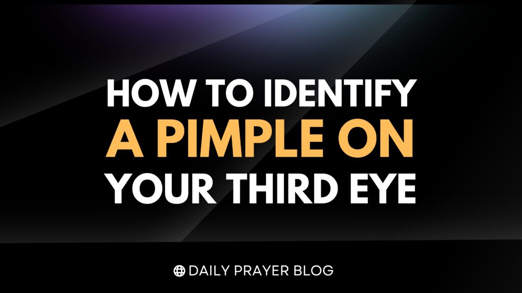 How to Identify a Pimple on Your Third Eye