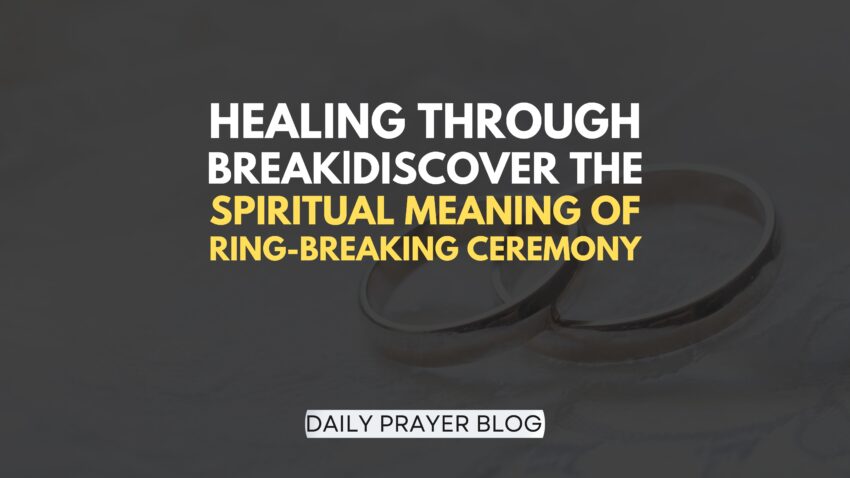 Spiritual Meaning of Ring Breaking