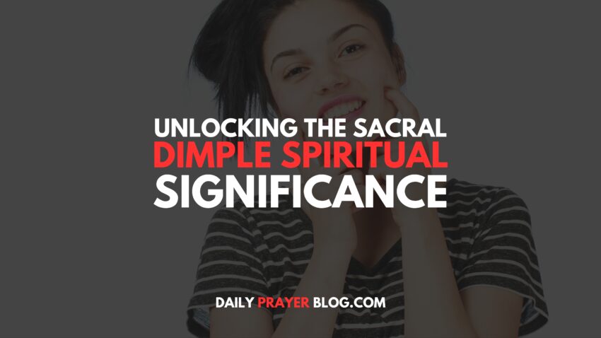 Sacral Dimple Spiritual Significance
