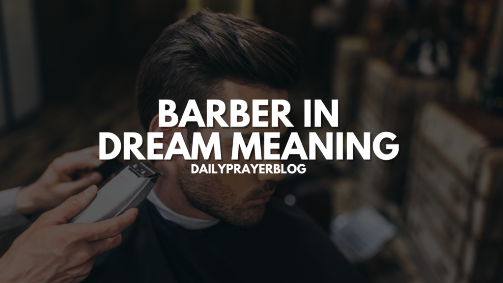 Barber in dream meaning
