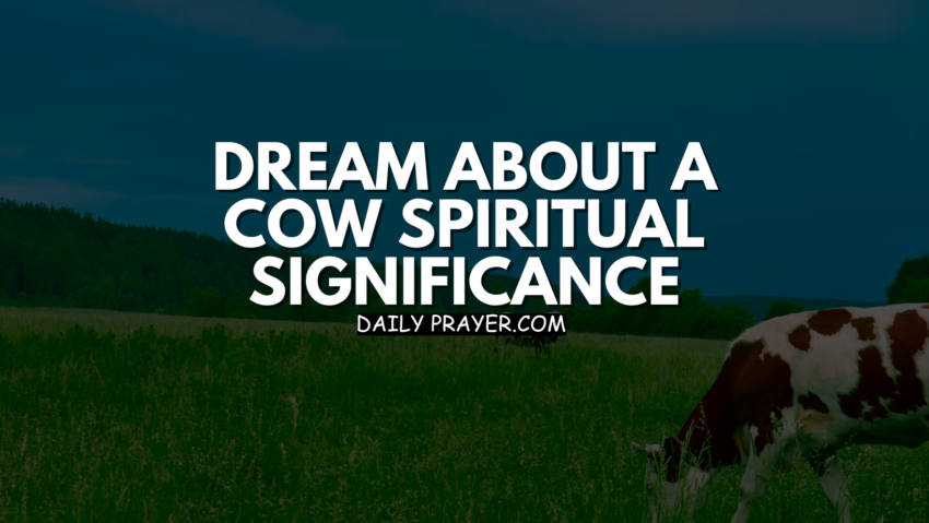 Dream About a Cow Spiritual Significance