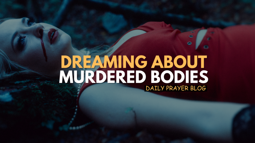Dreaming About Murdered Bodies