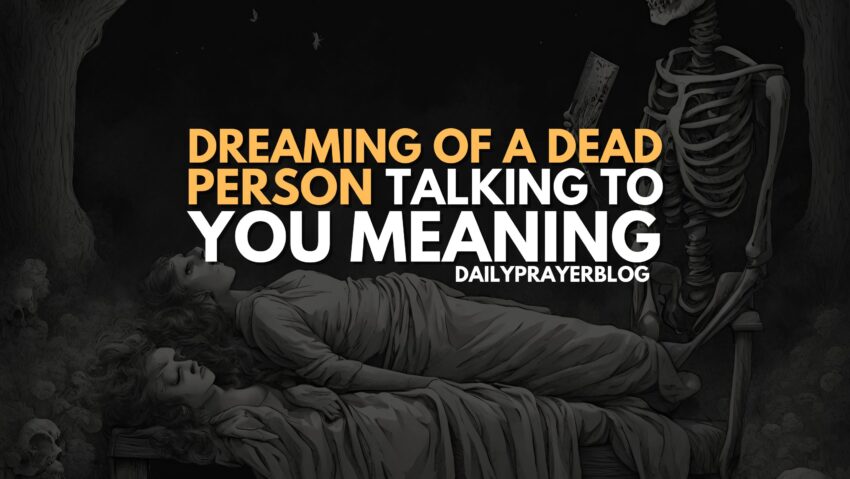 Dreaming Of a Dead Person