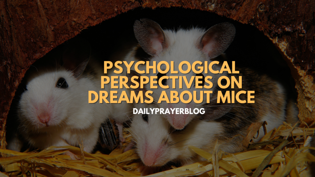 Psychological Perspectives on Dreams About Mice