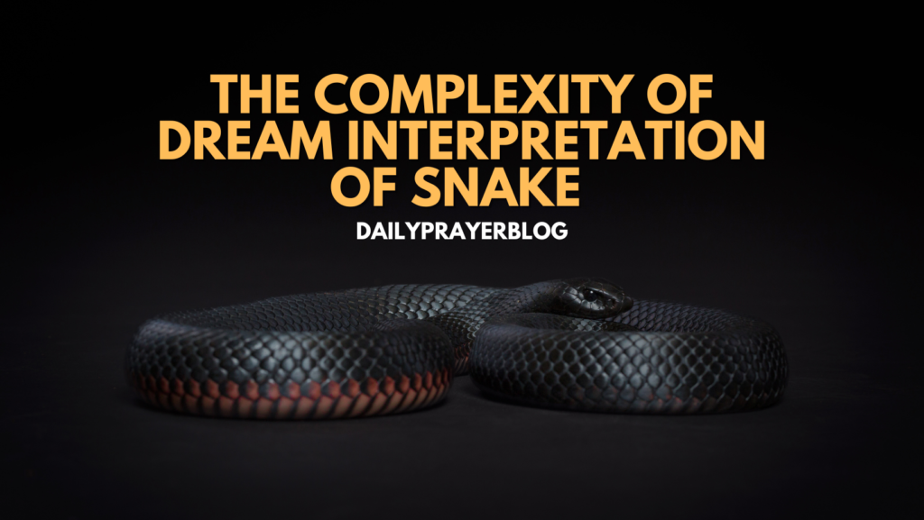 The Complexity of Dream Interpretation of Snake