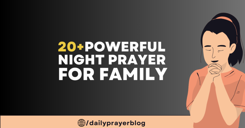 20 Powerful Night Prayer for Family