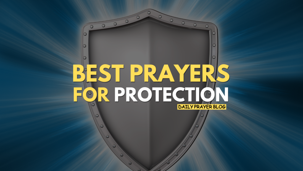 Best Prayers for Protection