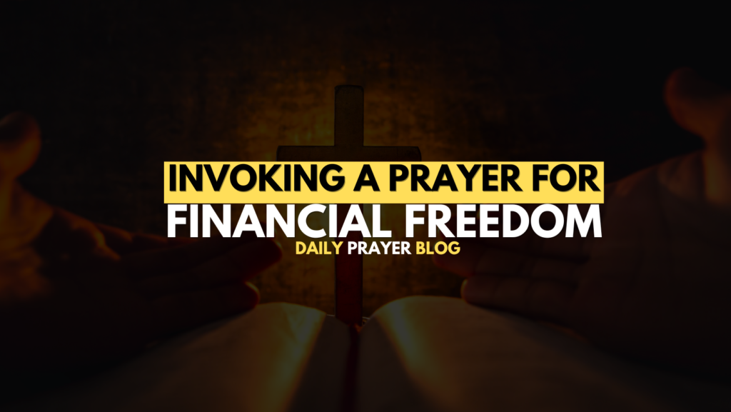 Invoking a Prayer for Financial Freedom: