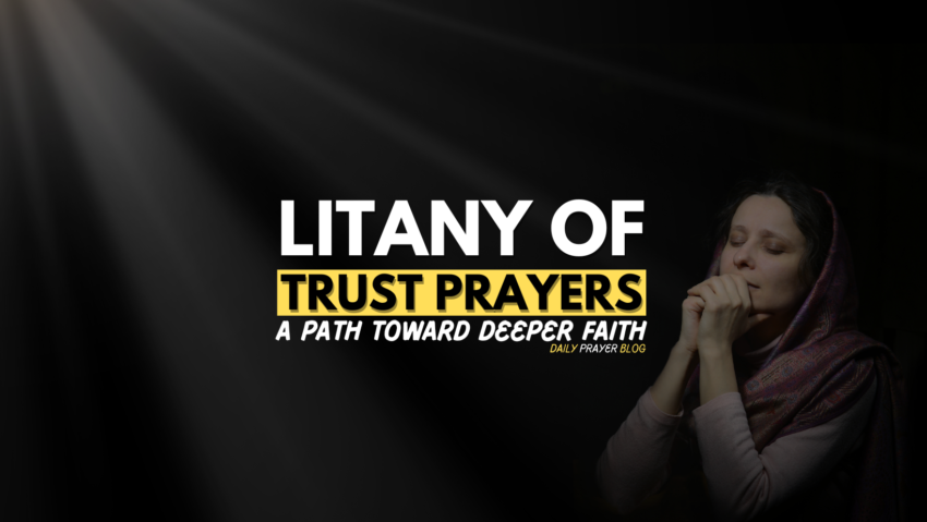 Litany OF Trust Prayers