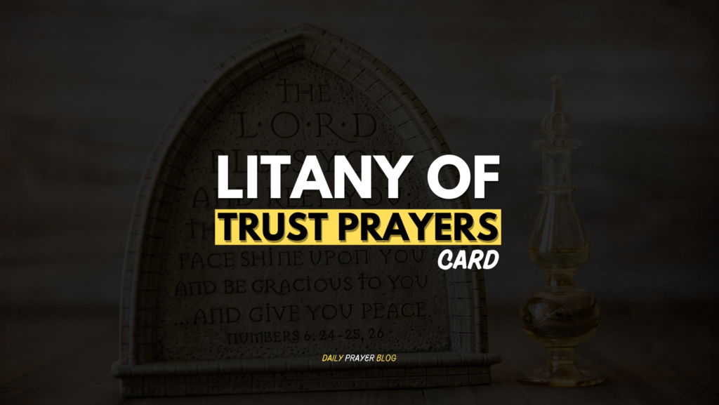 Litany OF Trust Prayers
card