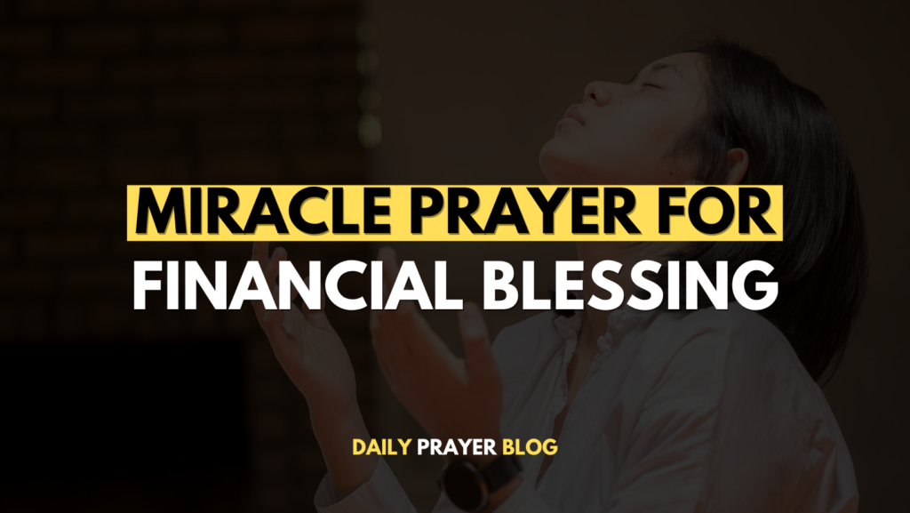 Miracle Prayer for Financial Blessing