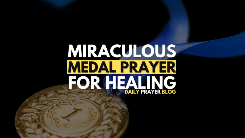 Miraculous Medal Prayer For Healing