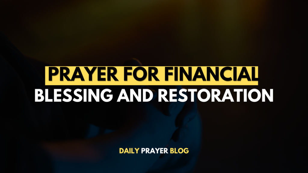 Prayer for Financial Blessing and Restoration