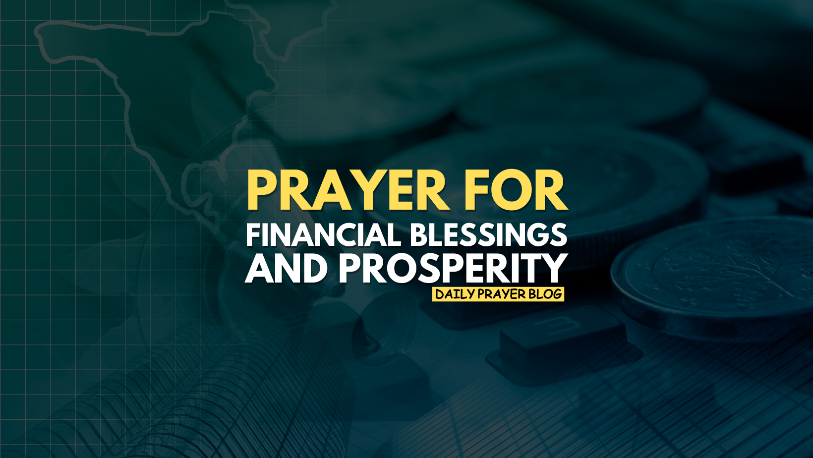 Most Powerful Prayer For Financial Miracles - DAILY PRAYER BLOG