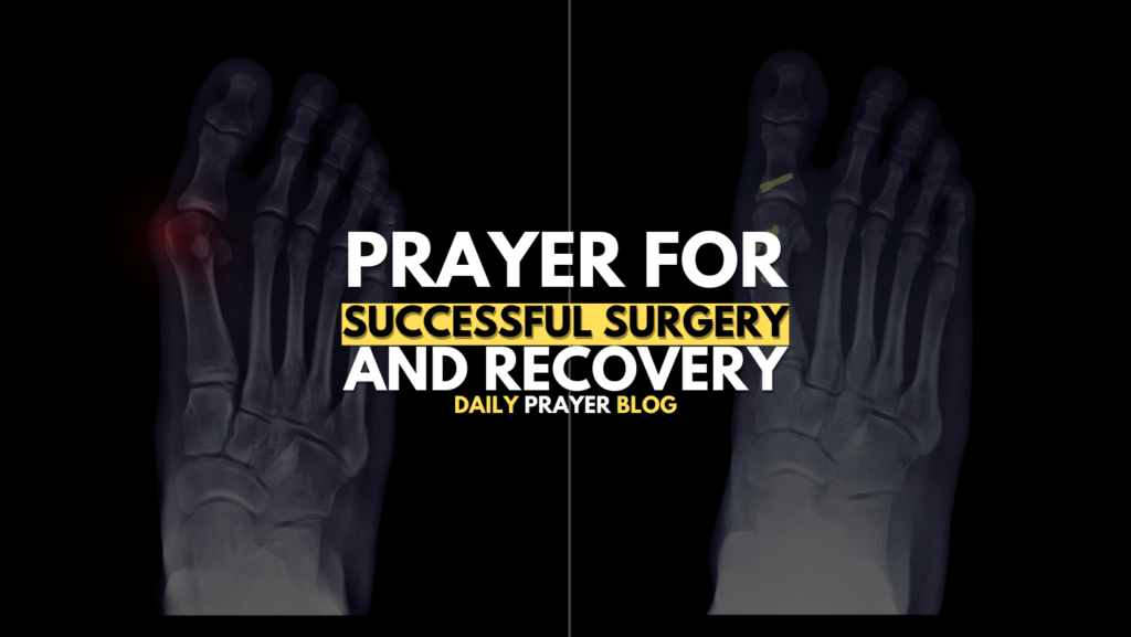 Prayer for Successful Surgery and Recovery