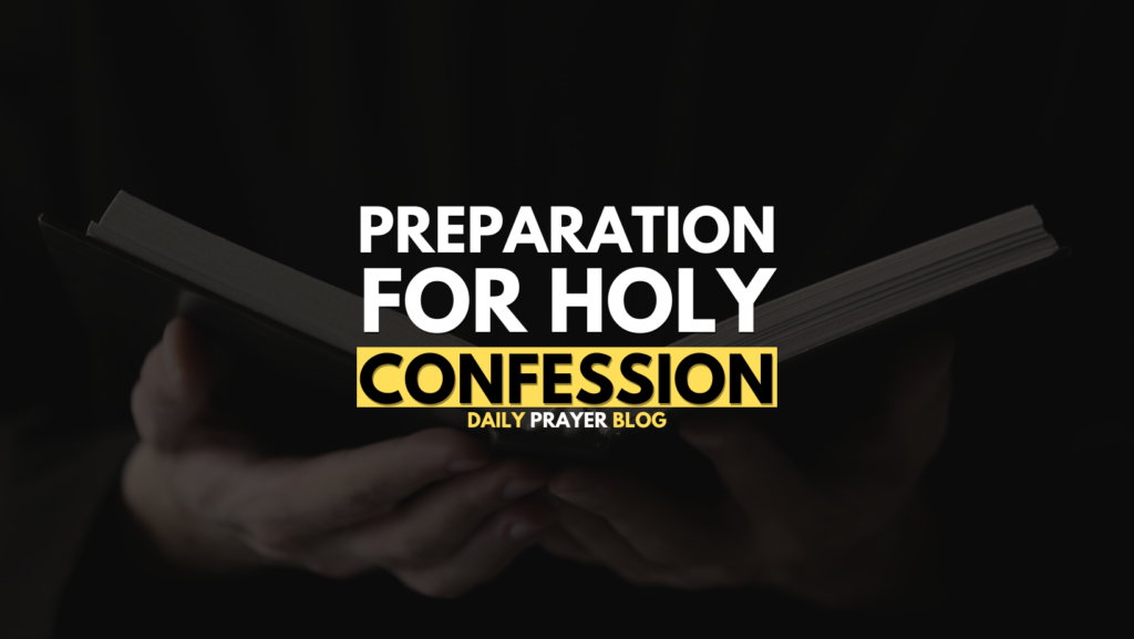 Preparation for Holy Confession 